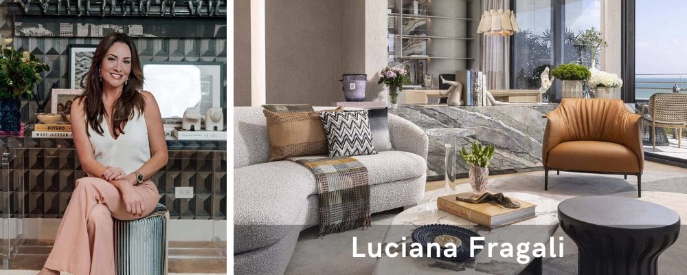 Top Miami interior designers, Luciana Fragali